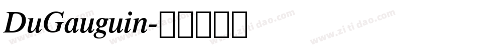 DuGauguin字体转换