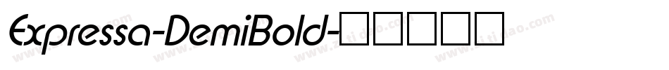 Expressa-DemiBold字体转换