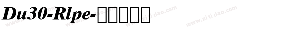 Du30-Rlpe字体转换