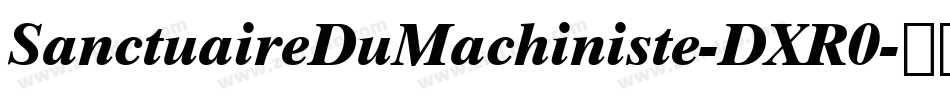 SanctuaireDuMachiniste-DXR0字体转换