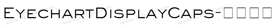 EyechartDisplayCaps字体转换