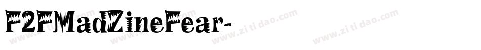 F2FMadZineFear字体转换