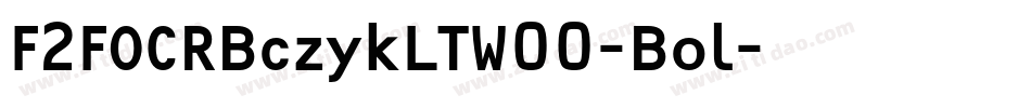F2FOCRBczykLTW00-Bol字体转换
