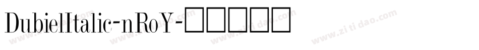 DubielItalic-nRoY字体转换