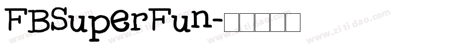 FBSuperFun字体转换