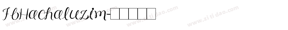 FbHachaluzim字体转换