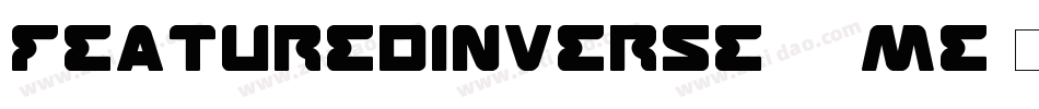 FeaturedInverse-11me字体转换