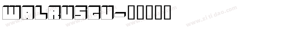 WALRUSGU字体转换