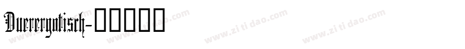 Duerergotisch字体转换
