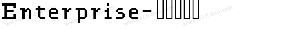 Enterprise字体转换