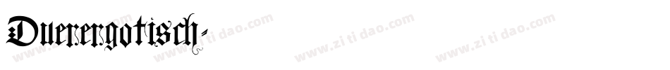 Duerergotisch字体转换