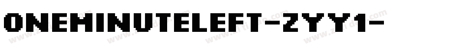 OneMinuteLeft-zyy1字体转换
