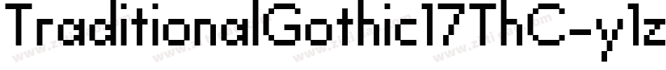 TraditionalGothic17ThC-y1z5字体转换