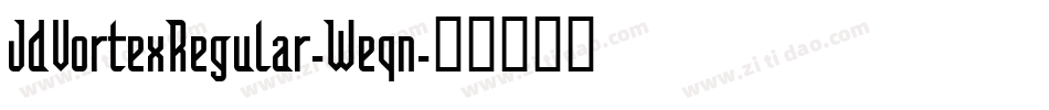 JdVortexRegular-Weqn字体转换