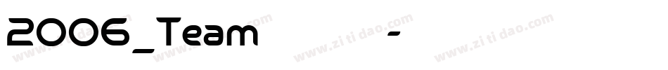 2006_Team转换器字体转换