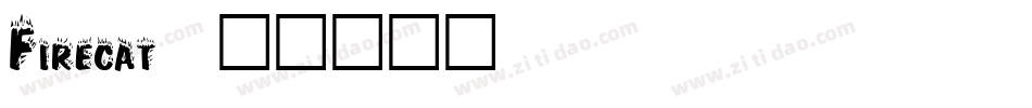 Firecat字体转换