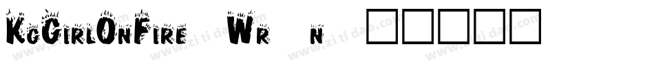 KgGirlOnFire-Wr5n字体转换 KgGirlOnFire-Wr5n字体转换