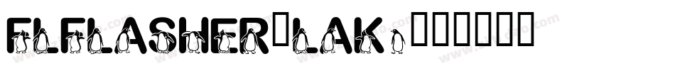 FlFlasher-LAK4字体转换