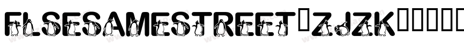 FlSesameStreet-ZJZK字体转换