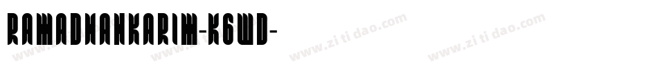 Ramadhankarim-K6WD字体转换