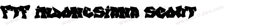 FTF-Indonesiana-Scout字体转换