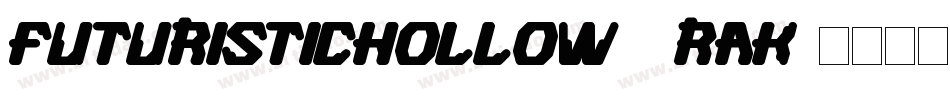 FuturisticHollow-2RAK字体转换