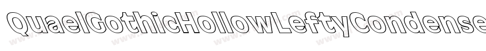 QuaelGothicHollowLeftyCondensed字体转换
