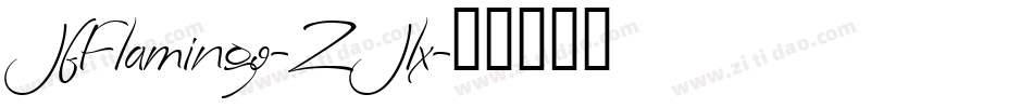 JfFlamingo-ZJlx字体转换