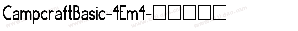 CampcraftBasic-4Em4字体转换