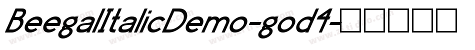 BeegalItalicDemo-god4字体转换