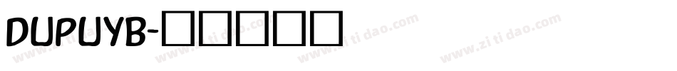DupuyB字体转换