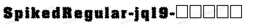 SpikedRegular-jq19字体转换