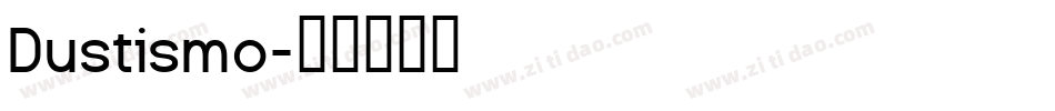 Dustismo字体转换