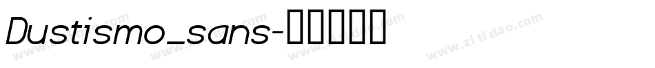 Dustismo_sans字体转换