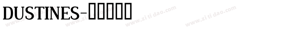DUSTINES字体转换