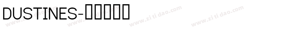 DUSTINES字体转换