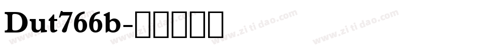 Dut766b字体转换