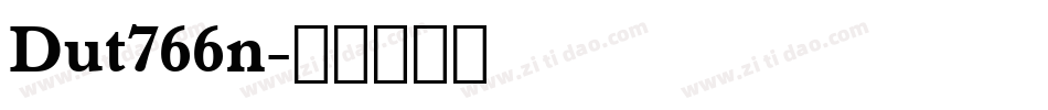 Dut766n字体转换