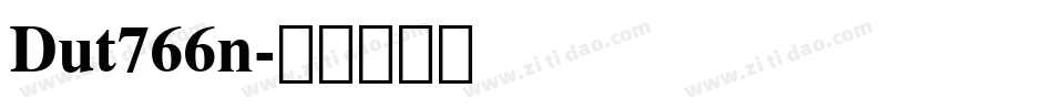 Dut766n字体转换