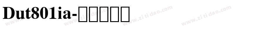 Dut801ia字体转换