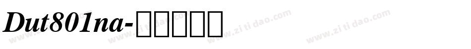 Dut801na字体转换