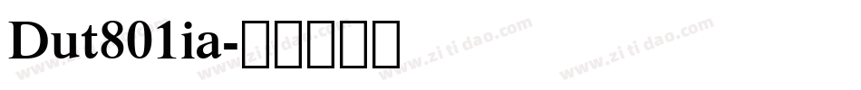 Dut801ia字体转换