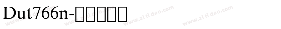 Dut766n字体转换