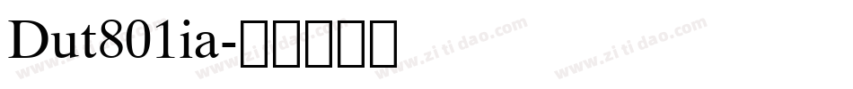 Dut801ia字体转换