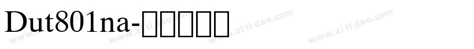 Dut801na字体转换