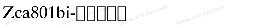 Zca801bi字体转换