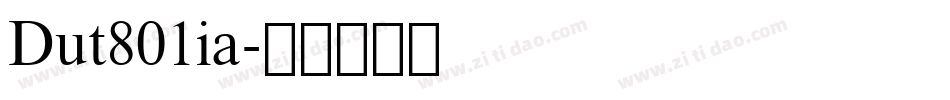 Dut801ia字体转换