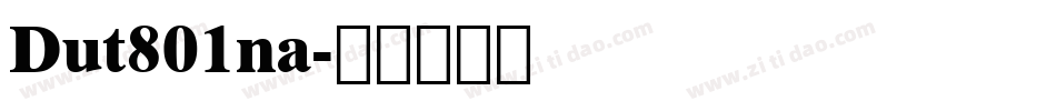 Dut801na字体转换
