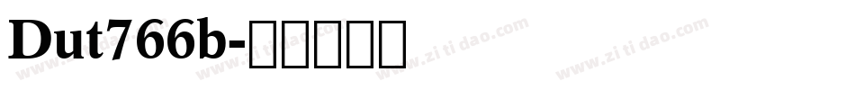 Dut766b字体转换