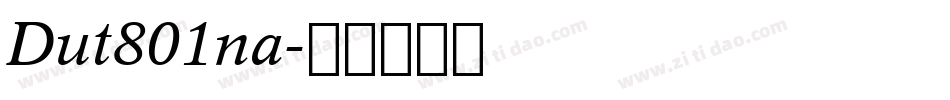 Dut801na字体转换